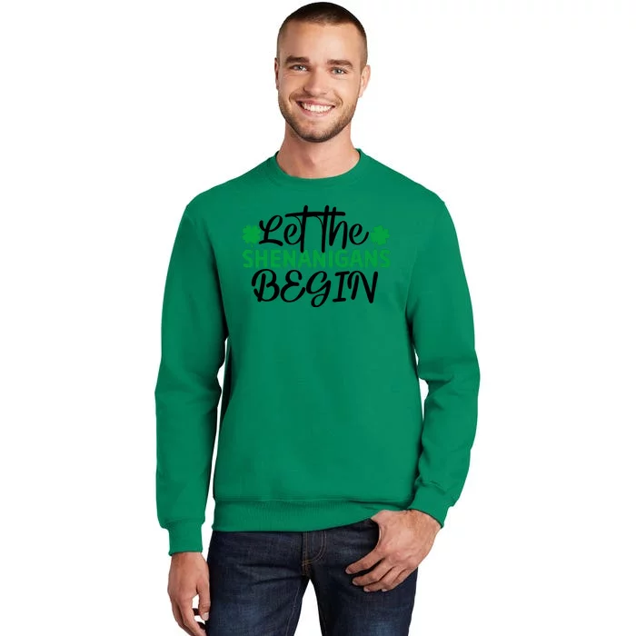 Let The Shenanigans Begin St Patricks Day Sweatshirt