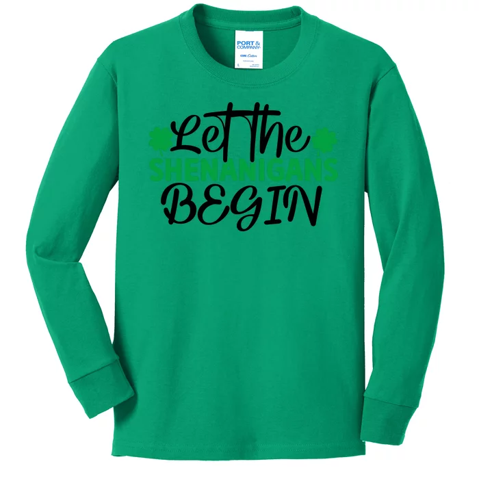 Let The Shenanigans Begin St Patricks Day Kids Long Sleeve Shirt