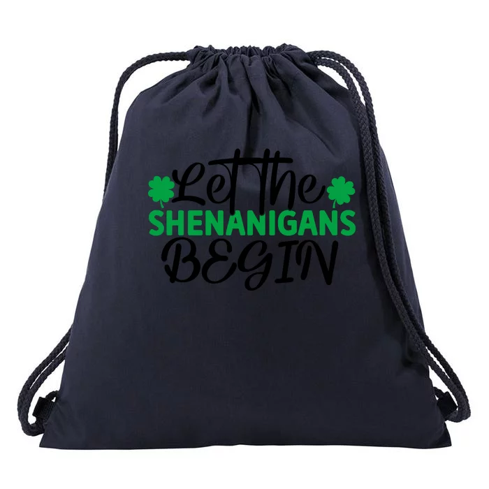 Let The Shenanigans Begin St Patricks Day Drawstring Bag