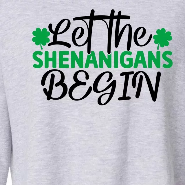 Let The Shenanigans Begin St Patricks Day Cropped Pullover Crew