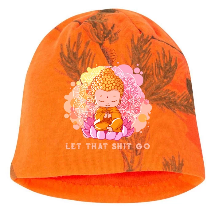 Let That Shitgo Buddha Great Gift Let That Shit Go Yoga Great Gift Kati - Camo Knit Beanie