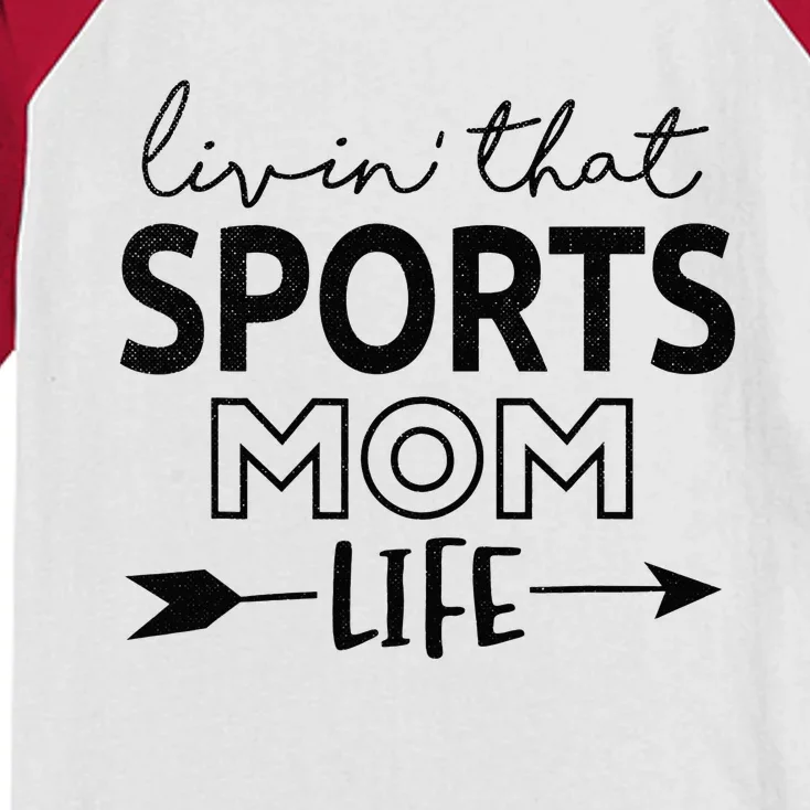 Living That Sports Mom Life Mother's Day Momma Mama Kids Colorblock Raglan Jersey