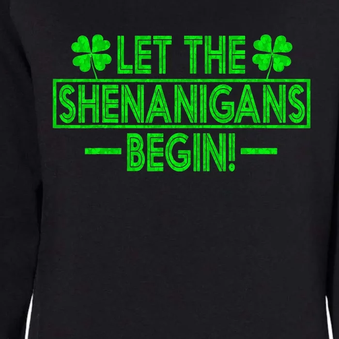 Let The Shenanigans Begin retro Clovers St Patrick's Day Womens California Wash Sweatshirt