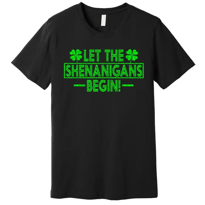 Let The Shenanigans Begin retro Clovers St Patrick's Day Premium T-Shirt