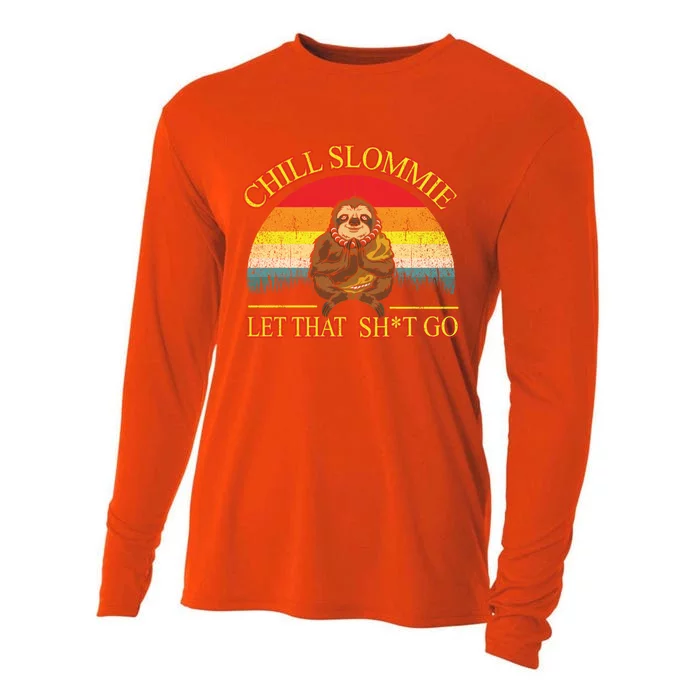 Let That Shit Go Funny Sloth Buddha Zen Meditation Yoga Gift Cooling Performance Long Sleeve Crew