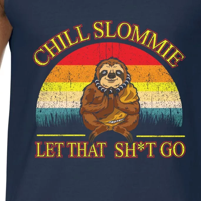 Let That Shit Go Funny Sloth Buddha Zen Meditation Yoga Gift Comfort Colors® Tank Top