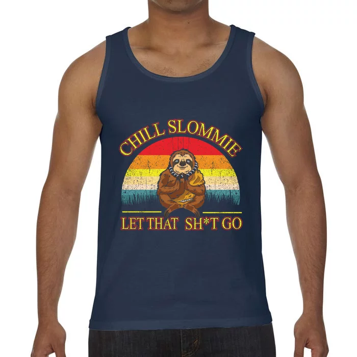 Let That Shit Go Funny Sloth Buddha Zen Meditation Yoga Gift Comfort Colors® Tank Top