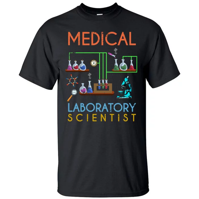 Lab Technologist Science Geek Medical Laboratory Scientist Tall T-Shirt