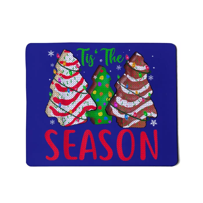 Little Tis' The Season Christmas Tree Cakes Debbie Becky Gift Mousepad