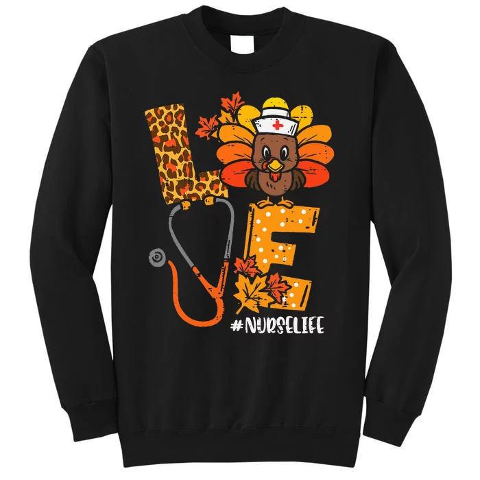 Love Turkey Thanksgiving Nurse Life Fall Sweatshirt