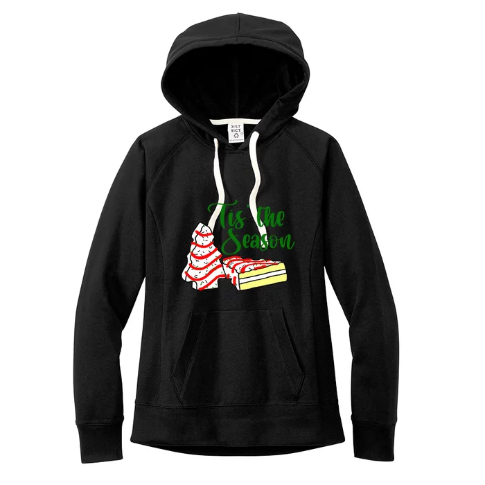 Little Tis' The Season Christmas Tree Cakes Debbie Becky Jen TShirt Women's Fleece Hoodie