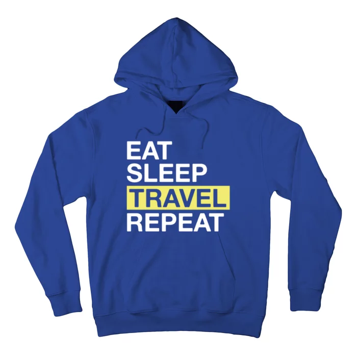 Love To Travel Eat Sleep Travel Repeat Traveler Gift Hoodie