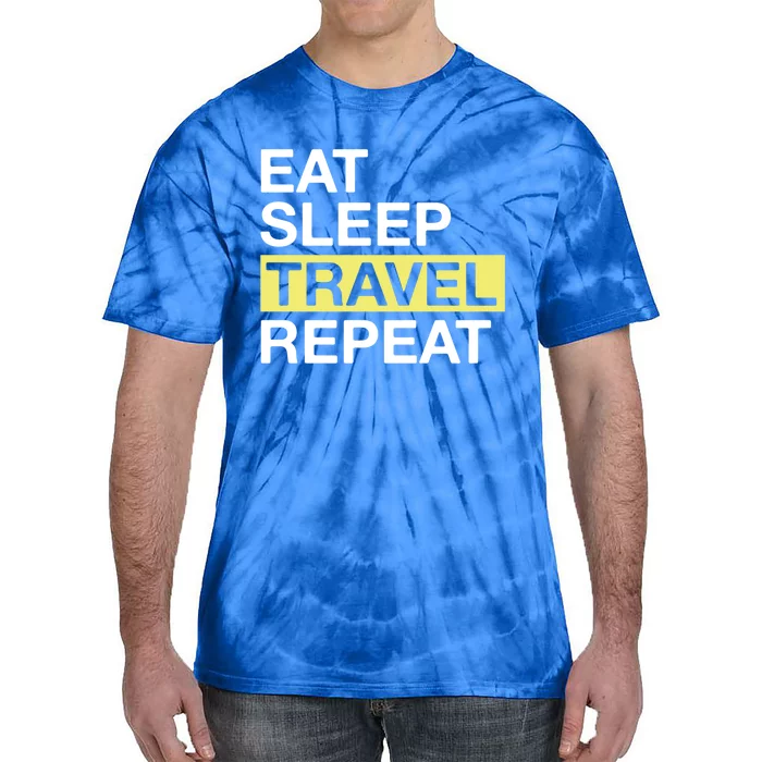 Love To Travel Eat Sleep Travel Repeat Traveler Gift Tie-Dye T-Shirt