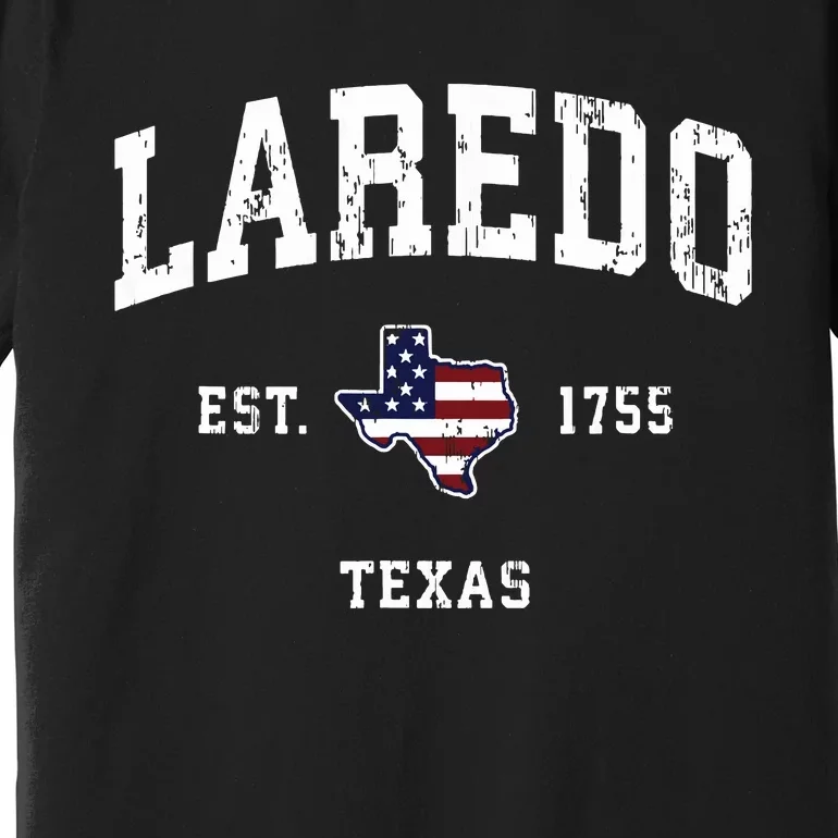 Laredo Texas Tx Vintage American Flag Sports Design Premium T-Shirt