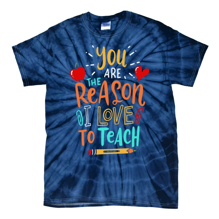 Love To Teach Positive Affirmation Kind Motivational Teacher Tie-Dye T-Shirt