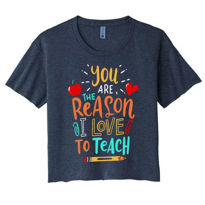 Love To Teach Positive Affirmation Kind Motivational Teacher Women's Crop Top Tee