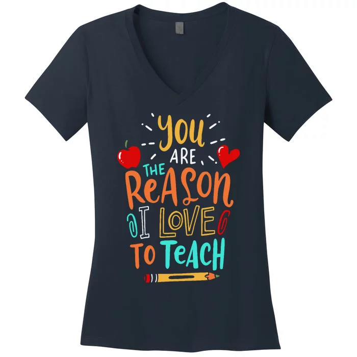 Love To Teach Positive Affirmation Kind Motivational Teacher Women's V-Neck T-Shirt