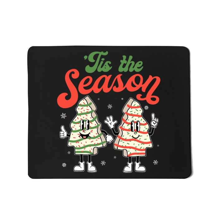 Little Tis' The Season Christmas Tree Cakes Debbie Becky Jen Mousepad