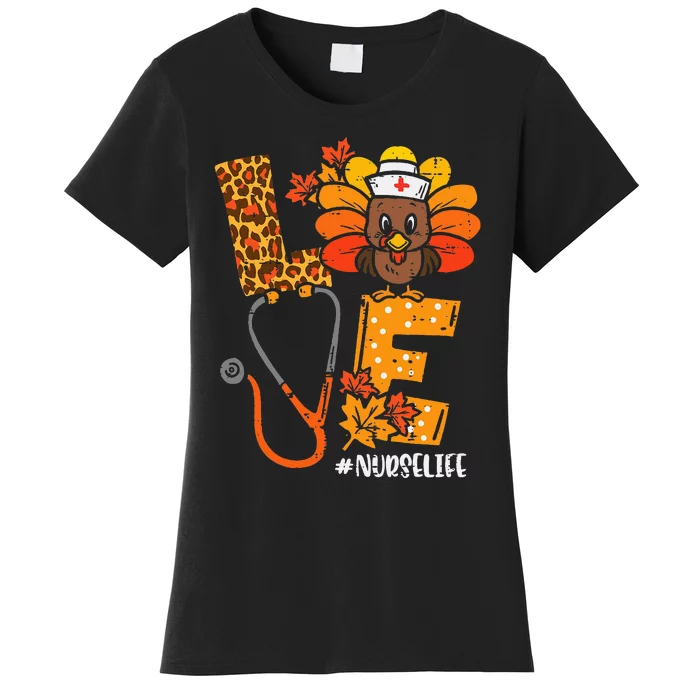 Love Turkey Thanksgiving Nurse Life Fall Scrub Top Women's T-Shirt