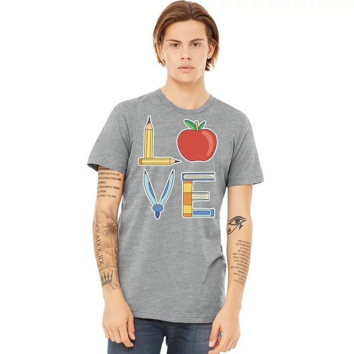 Love Teacher Tools Premium T-Shirt