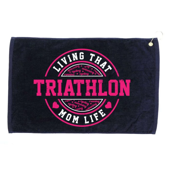 Living That Triathlon Mom Life Running Bike Swimming Sport Funny Gift Grommeted Golf Towel