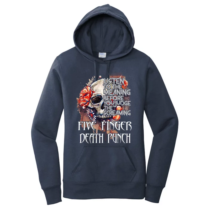 Listen To The Meaning Before You Judge The Screaming Five Finger Death Punch Women's Pullover Hoodie