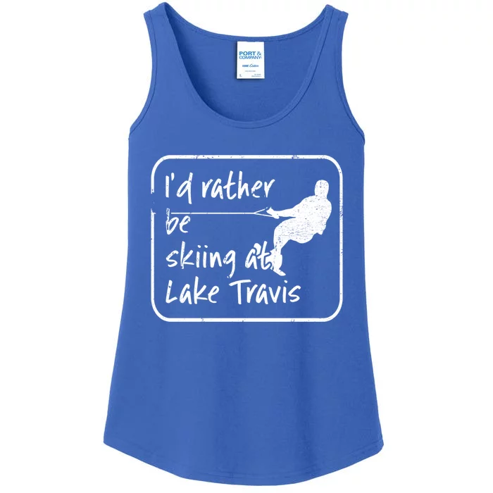 Lake Travis Texas Id Rather Be Water Skiing Cute Gift Ladies Essential Tank