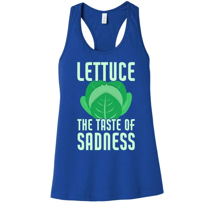 Lettuce The Taste Of Sadness Funny Vegan Veganism Vegetarian Gift Women's Racerback Tank