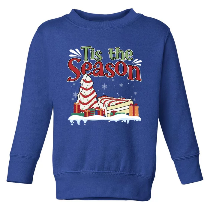 Little Tis' The Season Christmas Tree Cakes Debbie Xmas Cool Gift Toddler Sweatshirt