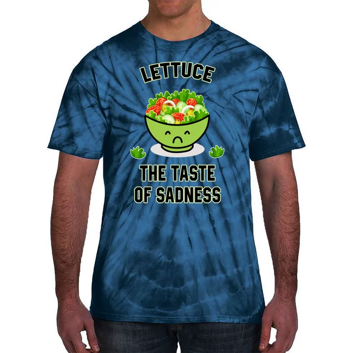 Lettuce The Taste Of Sadness Tie-Dye T-Shirt