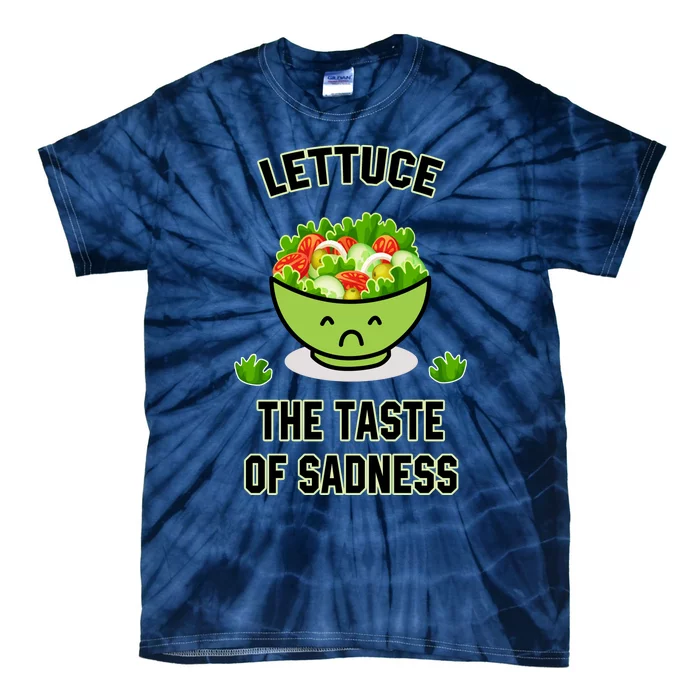 Lettuce The Taste Of Sadness Tie-Dye T-Shirt