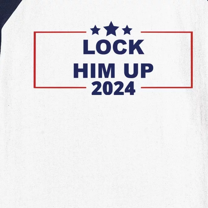 Lock Trump Up 2024 Lock Him Up Baseball Sleeve Shirt