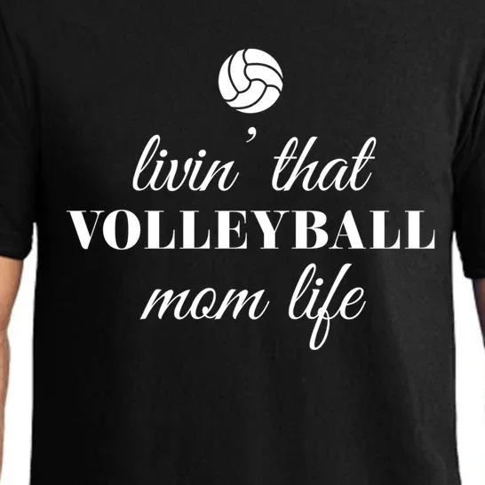 Livin That Volleyball Mom Life Cute Gift Pajama Set