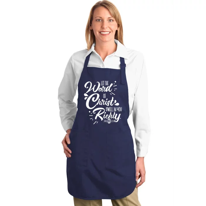 Let The Word Of Christ Dwell In You Richly Bible Full-Length Apron With Pocket