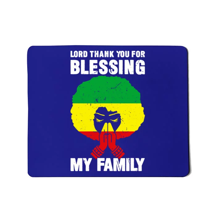 Lord Thank You For Blessing My Family Devout Black Meaningful Gift Mousepad