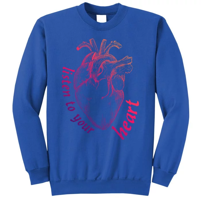 Listen To Your Heart Anatomy Cardiology Medical Illustration Cute Gift Sweatshirt