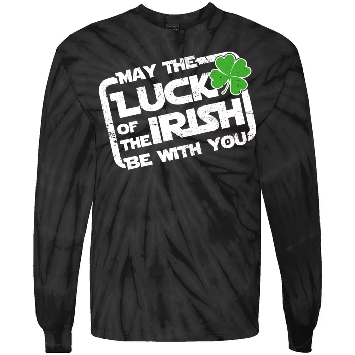 Luck Of The Irish Funny St. Patrick's Day Tie-Dye Long Sleeve Shirt