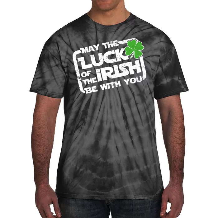 Luck Of The Irish Funny St. Patrick's Day Tie-Dye T-Shirt