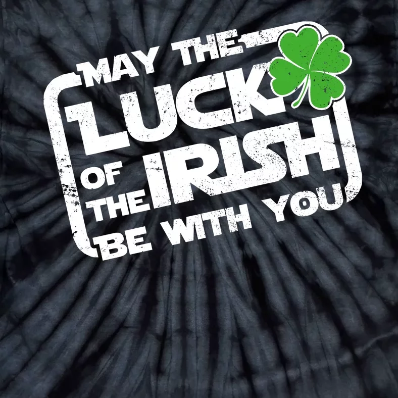 Luck Of The Irish Funny St. Patrick's Day Tie-Dye T-Shirt