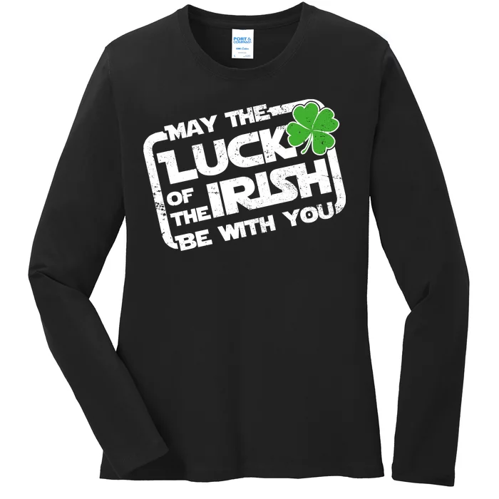 Luck Of The Irish Funny St. Patrick's Day Ladies Long Sleeve Shirt