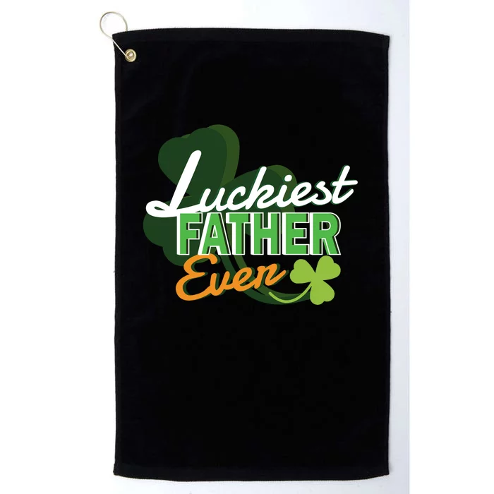 Luckiest Father Ever Platinum Collection Golf Towel