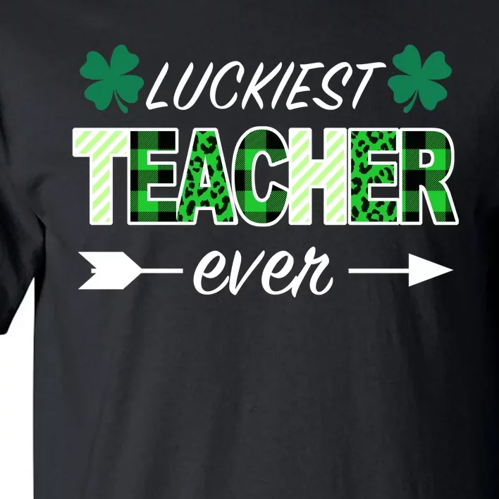 Luckiest Teacher Ever Tall T-Shirt