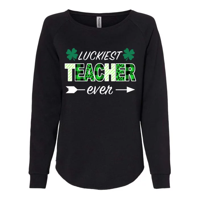 Luckiest Teacher Ever Womens California Wash Sweatshirt