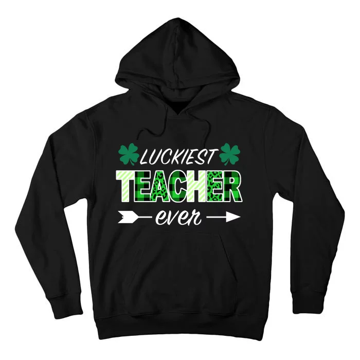 Luckiest Teacher Ever Tall Hoodie