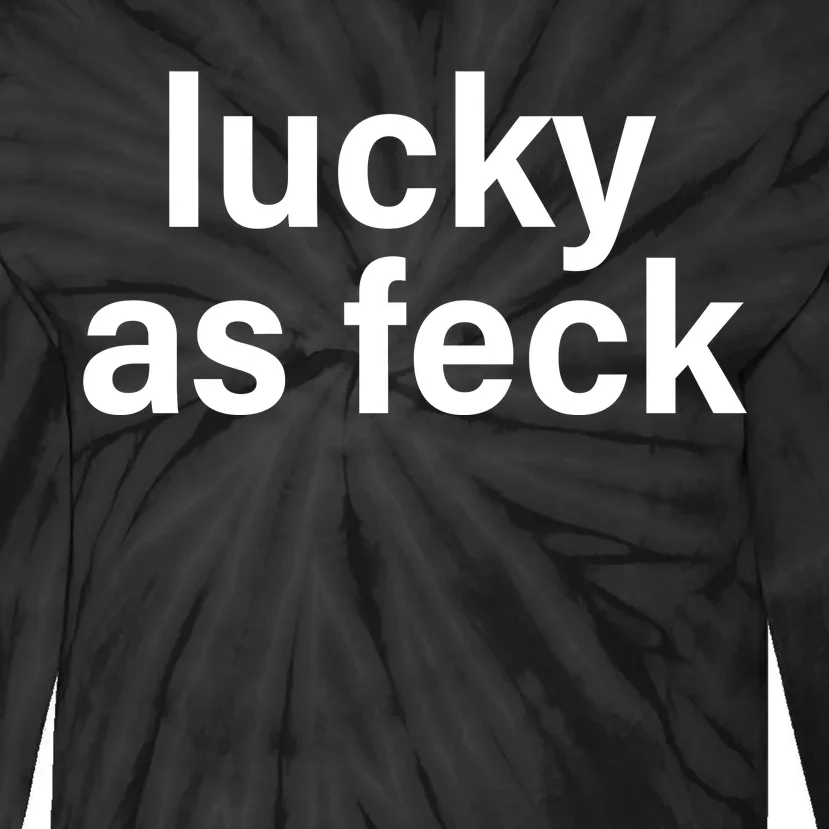 Lucky As Feck Tie-Dye Long Sleeve Shirt