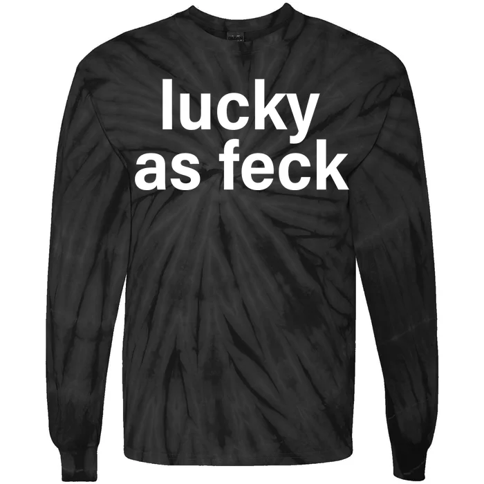 Lucky As Feck Tie-Dye Long Sleeve Shirt