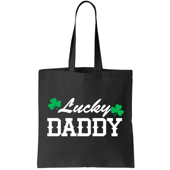 Lucky Daddy Tote Bag