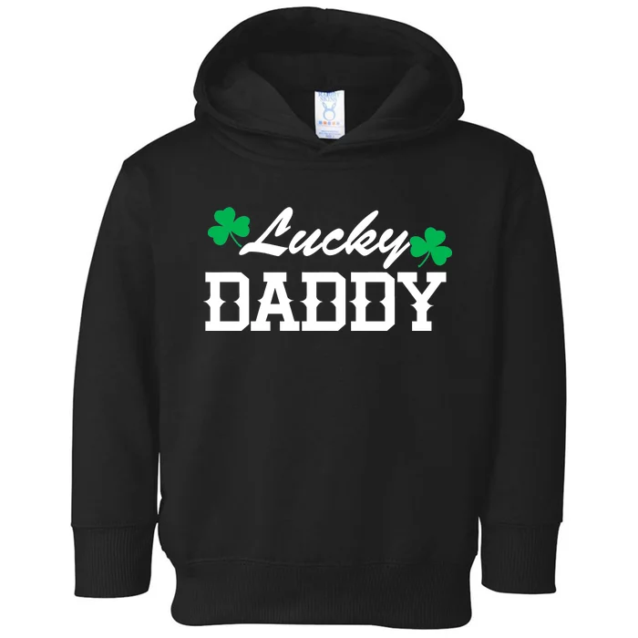 Lucky Daddy Toddler Hoodie