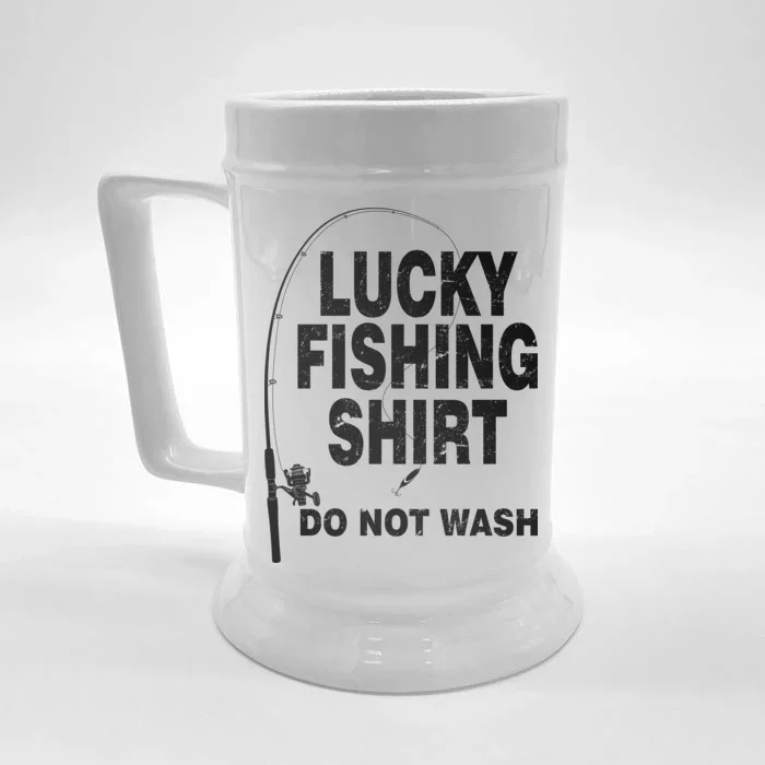 Lucky Fishing Shirt Do Not Wash Front & Back Beer Stein