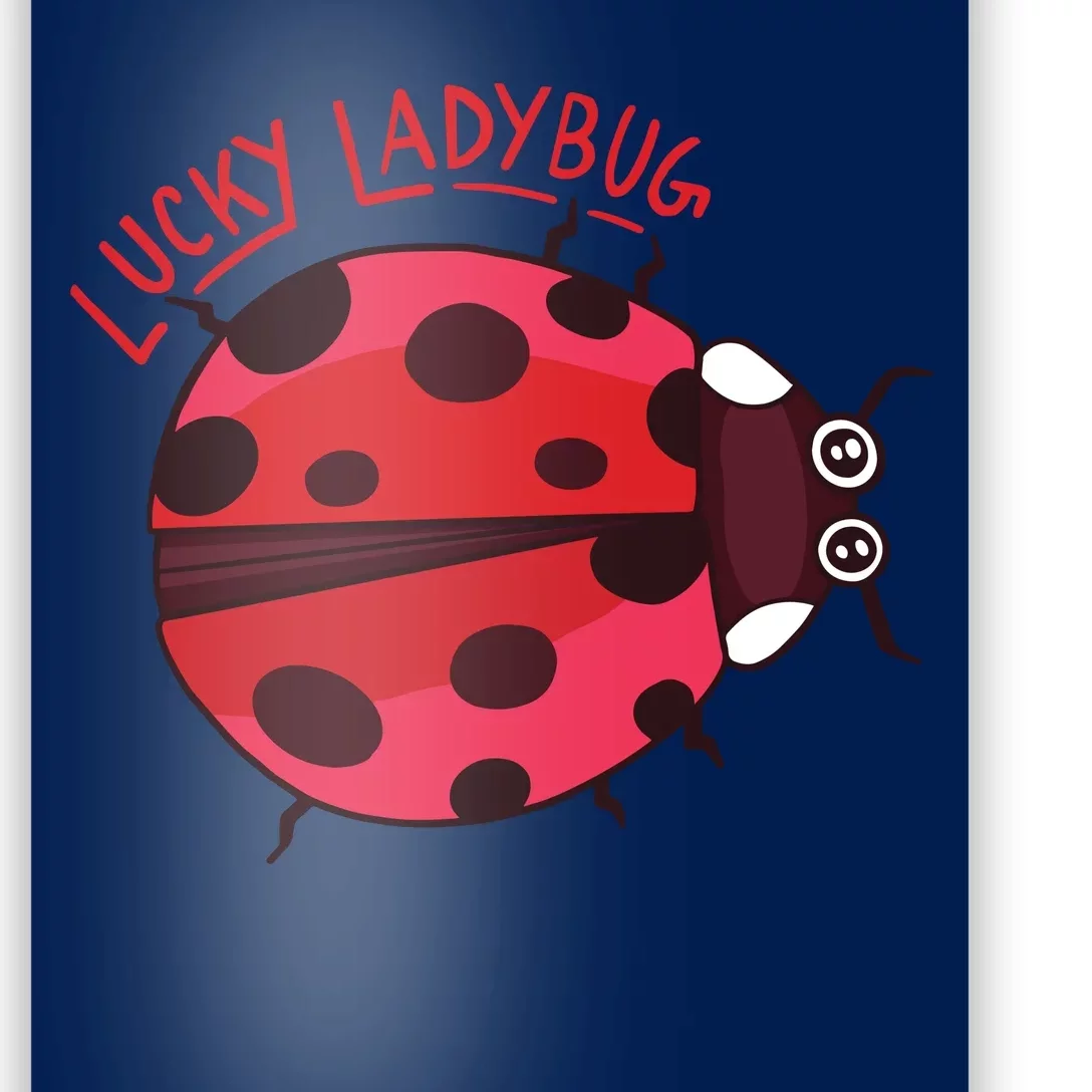 Lucky Ladybug Poster